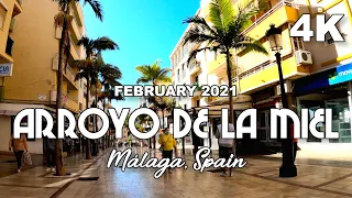 Benalmádena Arroyo de la Miel February 2021 Costa del Sol | Málaga, Spain | Walking Tour [4K 60fps]