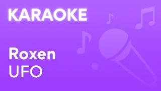 Roxen - UFO | Karaoke
