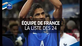 Équipe de France : liste des 24 joueurs pour affronter le Pays de Galles et l’Allemagne I FFF 2017