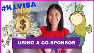 USING A CO-SPONSOR FOR K1 VISA | FIANCE VISA INCOME REQUIREMENTS AND JOINT SPONSOR | PUBLIC CHARGE