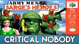 Army Men: Sarge's Heroes - Critical Nobody