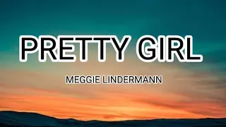 Maggie Lindemann - Pretty girl (Lyrics)