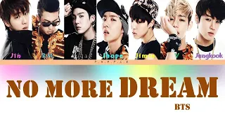 BTS NO MORE DREAM (Color Coded Lyrics HanRomEng)