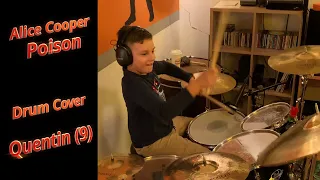 Alice Cooper - Poison / Drum Cover No. 26 by Quentin (9)