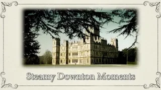 Supercuts: Streamy Downton Moments || Downton Abbey Special Features Bonus Video