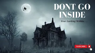 Don’t go inside | A hindi horror short film