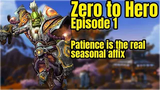Zero To Hero Ep. 1: Learning the monk and how to have patience in pugs