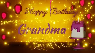 Grandma | Special wishes | loved ones | Birthday | Happy Birthday | Birthday songs | wishes