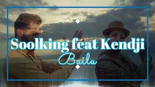 Soolking feat Kendji - Baila [Lyrics] مترجمه  @Soolking Officiel @Kendji Girac