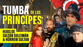 TUMBAS DE LOS HIJOS DE SULEIMAN EL MAGNIFICO Y HURREM SULTAN | ESTAMBUL TURQUÍA 2024