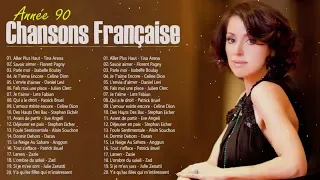 Les Meilleures Chansons Françaises 90 - Les 30 Plus Belles Chansons Francaise