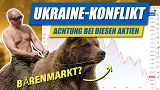 Welche Aktien profitieren vom Ukraine-Konflikt? (Darauf kommt es jetzt an)