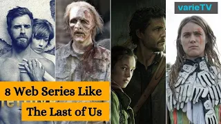 Top 8 Best Web Series Like The Last of Us | Top World Best Web Series | Must Watch Web Series