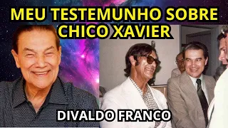 IMPERDÍVEL - DIVALDO FRANCO E SUA AMIZADE COM O MÉDIUM MINEIRO CHICO XAVIER