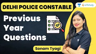 Previous Year Questions | Delhi Police Constable | Sonam Tyagi