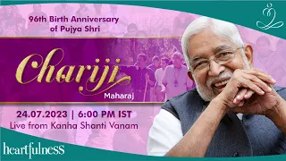 96th Birth Anniversary of Pujya Shri Chariji Maharaj | 24 July 2023 | 6 PM IST | Chariji | Daaji