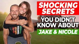 Jake And Nicole Shocking Secrets You Don't Know