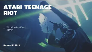 Atari Teenage Riot ("Blood In My Eyes" / "J1M1")  |  SEMANA IR! 2019