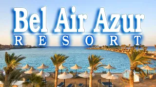 Bel Air Azur Resort 4* Hotel in Hurghada, Red Sea Egypt