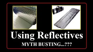 Reflective & Foam Pads.= (MYTH BUSTING) Radiant Heat Transfer...bexbugoutsurvivor.