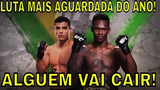 ISRAEL ADESANYA VS PAULO BORRACHINHA - PALPITE