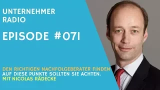 #071 - Kompetente Nachfolgeberater erkennen - mit Nicolas Rädecke