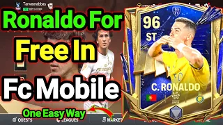 How To Get Free Ronaldo In Fc Mobile  || Fc Mobile ll Fc Mobile Tips And Tricks