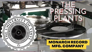 The Pressing Plants 101 (Episode 2: Monarch Record Manufacturing Company) - 12 Fantastic Albums