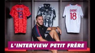 L’interview petit frère de Rayan Cherki !