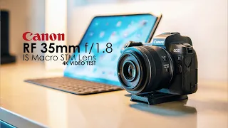 Canon RF 35mm f/1.8 IS Macro STM Lens 4K Video Test (Filmed in USA)