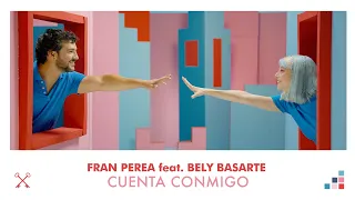 Fran Perea - Cuenta conmigo (feat. Bely Basarte)