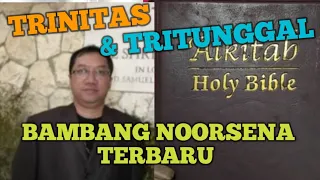 Bambang Noorsena terbaru Trinitas dan Tritunggal