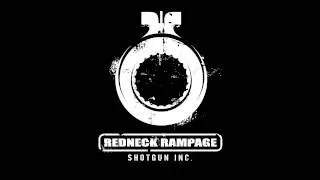 Redneck Rampage - Joe [Shotgun INC]