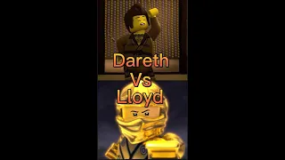 Dareth Vs Lloyd