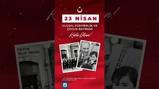 23 nisan ulusal egemenlik ve çocuk bayramı kut'lu olsun #23nisan #atatürk #cumhuriyet #shorts #kesfe