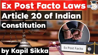 Ex Post Facto Law Article 20 of Indian Constitution explained, Madhya Pradesh Judicial Services Exam