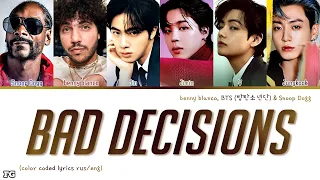 benny blanco, BTS & Snoop Dogg-Bad Decisions перевод на русский [COLOR CODED LYRICS]