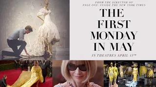 The First Monday in May - Official Trailer