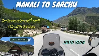 Manali to Sarchu - Adventure Bike Ride | Ladhak Trip day 4 | Telugu Moto Vlog
