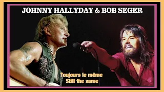 Johnny Hallyday & Bob Seger - Toujours le même / Still The Same - Duo Virtuel - Krystlf2.0MIX