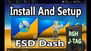 Install FSD FreeStyle Dash And Setup For RGH JTAG Xbox 360 2019