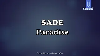 Sade - Paradise  Karaokê