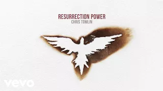 Chris Tomlin - Resurrection Power (Audio)