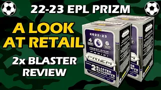 EPL PRIZM RETAIL! 2022-23 Panini Prizm Premier League Soccer Blaster 2x Box Review