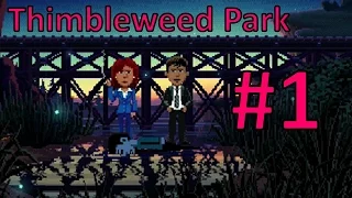 Thimbleweed Park | Part 1: The Meeting | Hard Walkthrough