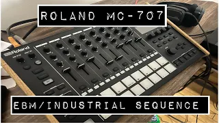 EBM/Industrial Style Sequence, Roland MC-707