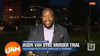 Prosecution Rests in Van Dyke Trial