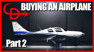 Buying an Airplane Part 2