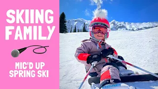Family Spring Skiing | Mic'd Up 4 Year Old Cuteness