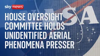 House Oversight and Accountability Committee presser on Unidentified Aerial Phenomena